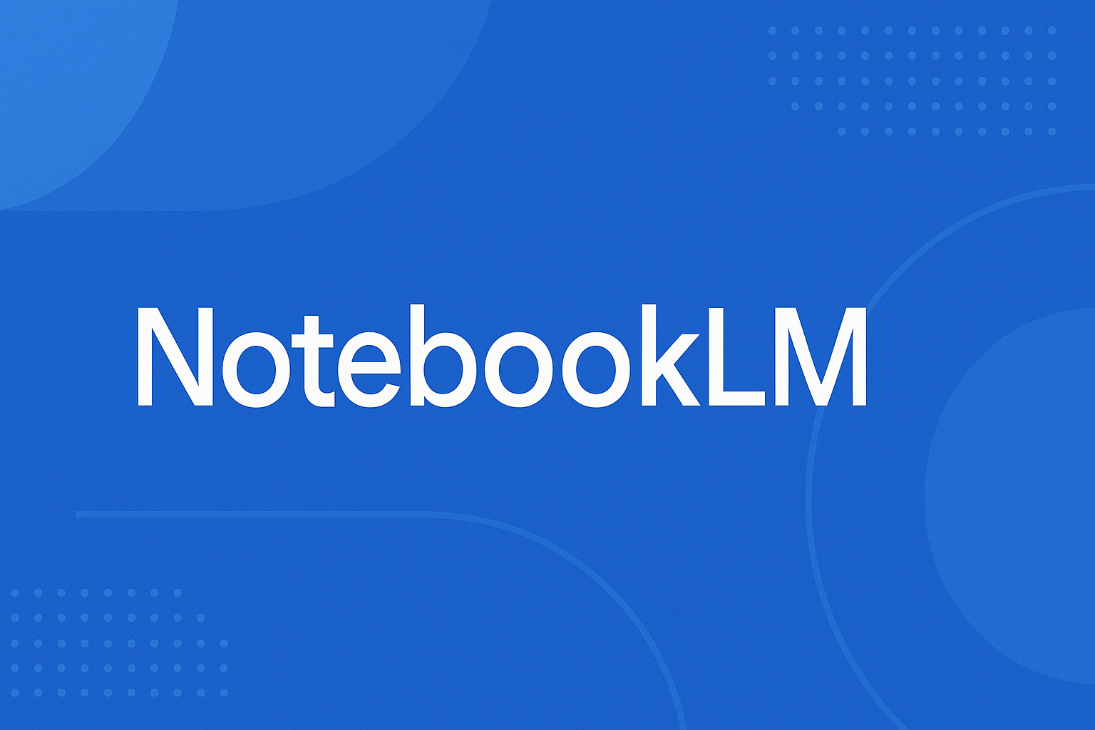 notebooklm